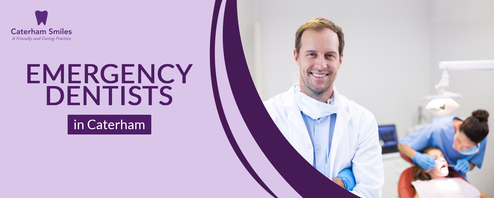 Emergengy Dentists in Caterham